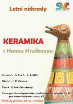 Keramika s Hankou Hruškovou- letní náhrady
